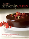 Rose's Heavenly Cakes (eBook)